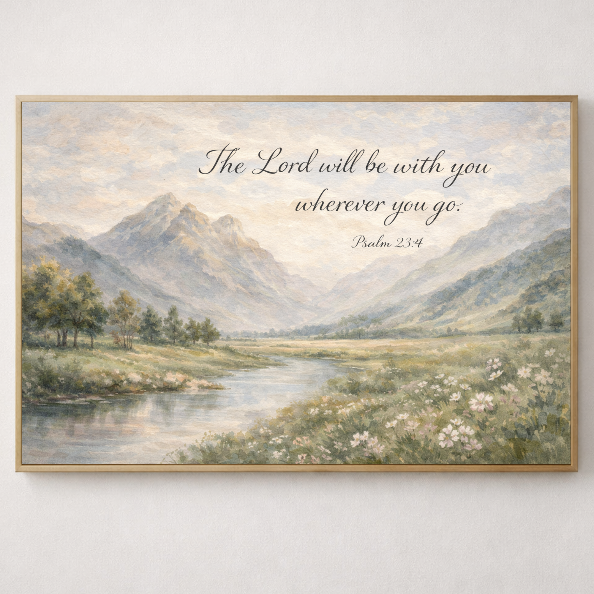 Christian scripture landscape art featuring Psalm 23:4 with a peaceful river and mountain scene. 