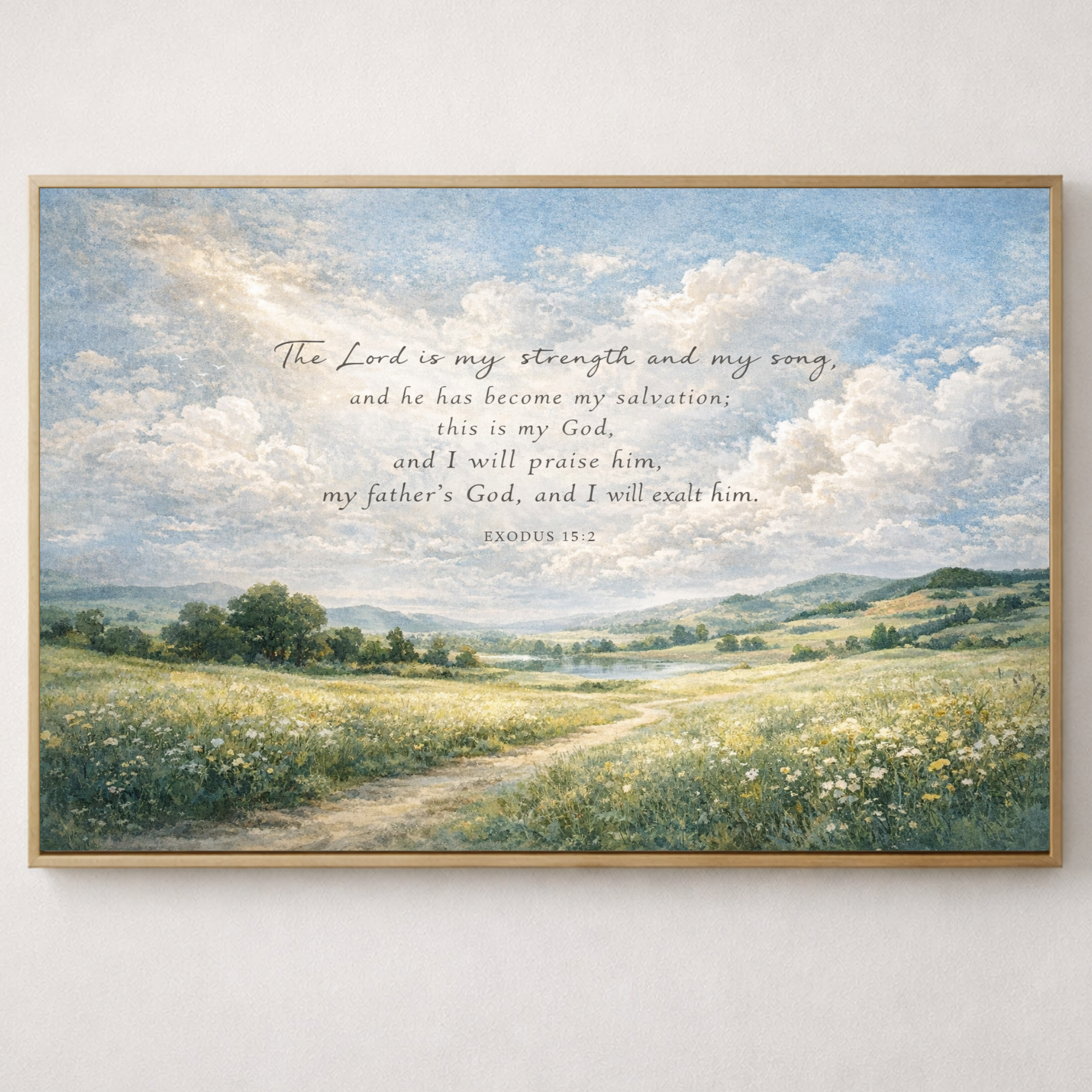 Christian landscape canvas art featuring Exodus 15:2.