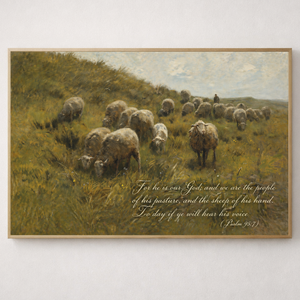 Psalm 95:7 Our Shepherd | Christian Landscape Wall Art