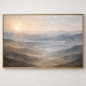 His Mercies Are New Every Morning | Lamentations 3:23 Canvas