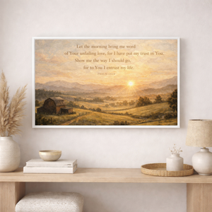 Let The Morning Bring Me Word | Psalm 143:8 Canvas Art